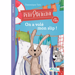 ISBN On a volé mon slip ! - Niveau 3 : Le livre de Dominique Torti, Éducatif, 40 pages