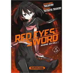 Red Eyes Sword - Akame Ga Kill ! - tome 5 (Manga)