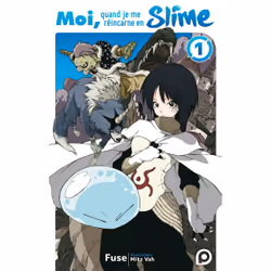 ISBN Roman Moi, quand je me réincarne en Slime - tome 01 : Le livre de Fuse, Chloé Bardan, Mitz Vah, Roman, 352 pages