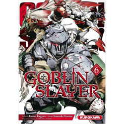 Goblin Slayer - Tome 6 (Manga)