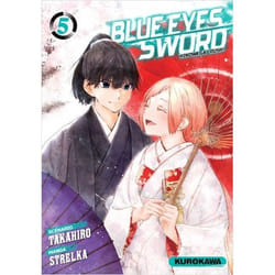 Blue Eyes Sword - tome 05 (Manga)