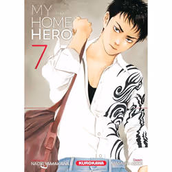 ISBN My Home Hero - tome 7 : Le livre de Masashi Asaki, Naoki Yamakawa, comédies & nouvelles graphiques, 192 pages