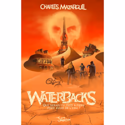 ISBN Waterbacks : Le livre de Charles Mazarguil, Roman, 288 pages