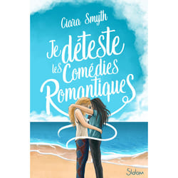 ISBN Je déteste les comédies romantiques : Le livre de Ciara Smyth
