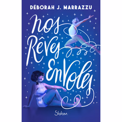 ISBN Nos Rêves envolés : Le livre de Déborah J. Marrazzu, Roman, 240 pages