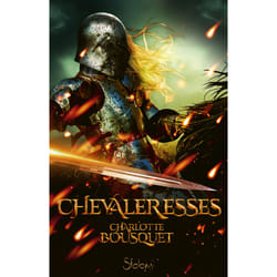 ISBN Chevaleresses : Le livre de Charlotte Bousquet