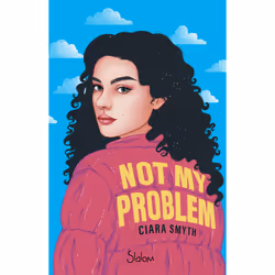 ISBN Not My Problem : Le livre de Ciara Smyth, Roman, 416 pages