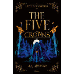 ISBN The Five Crowns - Livre 2 L'Epée des sorciers : Le livre de A. K. Mulford