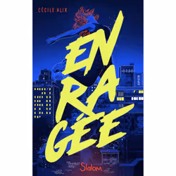 ISBN Enragée : Le livre de Cécile Alix, Roman, 304 pages