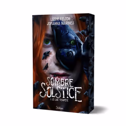 ISBN Sombre solstice - Tome 1 Le Lac-tempête : Le livre de Johanna Marines, Lizzie Felton, Roman, 304 pages