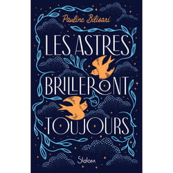 ISBN Les Astres brilleront toujours : Le livre de Pauline Bilisari