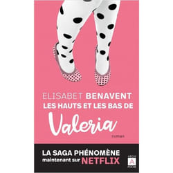 Les hauts et les bas de Valéria (Poche)