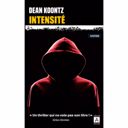 ISBN Intensité : Le livre de Dean Ray Koontz, Thrillers, 430 pages