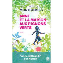 Anne et la maison aux pignons verts (Poche)