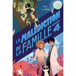 ISBN La Malédiction de la famille numéro 4 : Le livre de Emilie Le Garben, Sophie Leullier, Roman, 349 pages