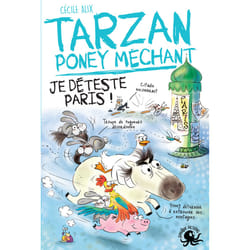 ISBN Tarzan, poney méchant - Je déteste Paris ! : Le livre de Cécile Alix, Chiara Baglioni