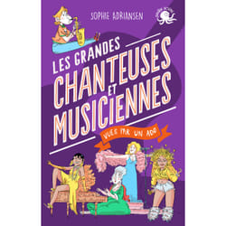 ISBN 100 % Bio - Les grandes chanteuses et musiciennes vues par un ado : Le livre de Sophie Adriansen, Nicola Gobbi