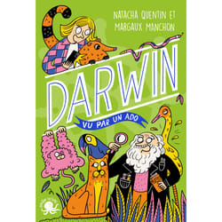 ISBN 100 % Bio - Darwin vu par un ado : Le livre de Natacha Quentin, Margaux Manchon