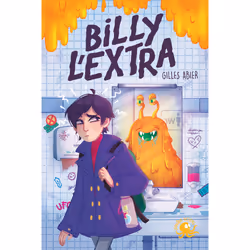 ISBN Billy l'Extra : Le livre de Gilles Abier, Deborah Azra, Roman, 184 pages
