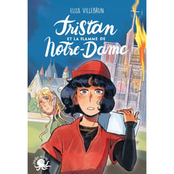 ISBN Tristan et la flamme de Notre-Dame : Le livre de Elisa Villebrun, Jeanne Hammel