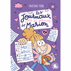 ISBN Les Journaux (pas si) intimes de Marion - Moi, autrice de génie ! : Le livre de Faustina Fiore, Sess, Roman, 168 pages