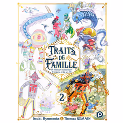 ISBN Traits de famille - tome 2 : Le livre de Itsuki Romain, Ryunosuke Romain, Thomas Romain, comédies & nouvelles graphiques ...