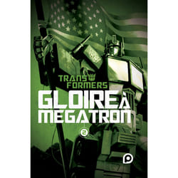 ISBN The Transformers : Gloire à Mégatron - Tome 2 : Le livre de Shane McCarthy, Guido Guidi, Casey Coller