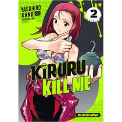 Kiruru kill me - Tome 2 (Manga)
