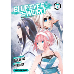 ISBN Blue Eyes Sword - Tome 07 : Le livre de Strelka, Takahiro