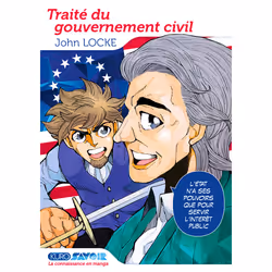 ISBN Traité du gouvernement civil : Le livre de John Locke, Naha, comédies & nouvelles graphiques, 189 pages