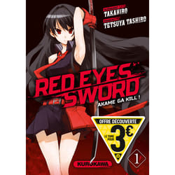 ISBN Red Eyes Sword \ Akame Ga Kill ! - T1 : Le livre de Tetsuya Tashiro, Takahiro