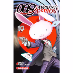 ISBN 008 : Apprenti Espion - Tome 10 : Le livre de Shun Matsuena, comédies & nouvelles graphiques, 208 pages
