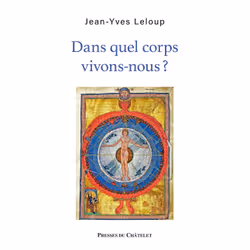 ISBN Dans quel corps vivons-nous ? : Le livre de Jean-Yves Leloup, Science & nature, 140 pages