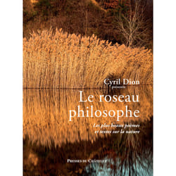 ISBN Le roseau philosophe - Les plus beaux poèmes et textes sur la nature : Le livre de Collectif