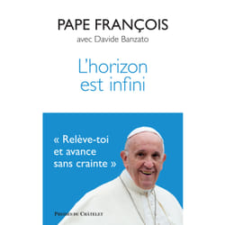 ISBN L'horizon est infini : Le livre de Pape François, Davide Banzato