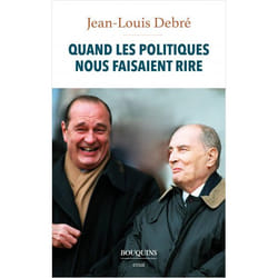 Quand Les Politiques Nous Faisaient Rire