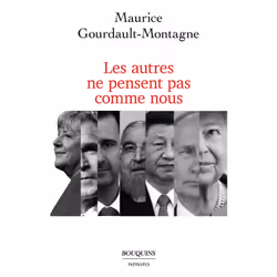 ISBN Les autres ne pensent pas comme nous : Le livre de Maurice Gourdault-Montagne, biographie, 396 pages