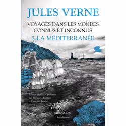 ISBN Voyages dans les mondes connus et inconnus - Tome 2 La Méditerranée : Le livre de Jules Verne, classiques, 1016 pages