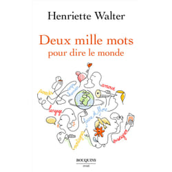 ISBN Deux mille mots pour dire le monde : Le livre de Henriette Walter