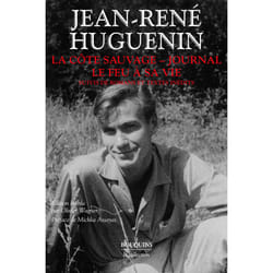 ISBN La Côte sauvage - Journal - Le feu à sa vie - suivis de romans et textes inédits : Le livre de Jean-René Huguenin