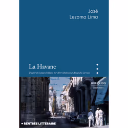 ISBN La Havane : Le livre de José Lezama Lima, Roman, 224 pages