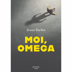 ISBN Moi, Omega : Le livre de Erwan Barillot, Roman, 480 pages