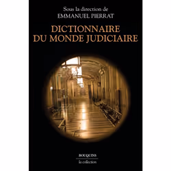ISBN Dictionnaire du monde judiciaire : Le livre de, société, 705 pages