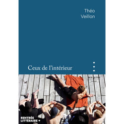 ISBN Ceux de l'intérieur : Le livre de Théo Veillon