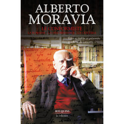 ISBN Le Conformiste, suivi de La Romaine, La Désobéissance, La Ciociara : Le livre de Alberto Moravia