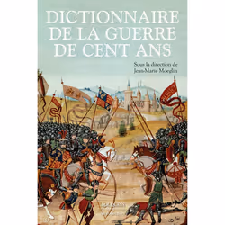 ISBN Dictionnaire de la guerre de Cent Ans : Le livre de, histoire, 1536 pages