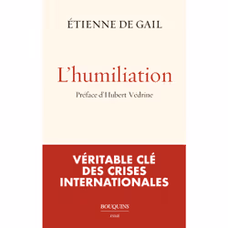 ISBN Humiliation : Le livre de Etienne de Gail, Essai, 224 pages