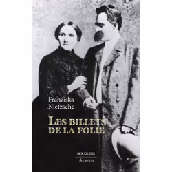 ISBN Les Billets de la folie : Le livre de Franziska Oehler Nietzsche, Friedrich Nietzsche, Essai, 378 pages