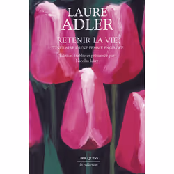 ISBN Retenir la vie - Itinéraire d'une femme engagée : Le livre de Laure Adler, Essai, 1152 pages