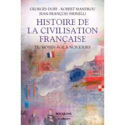 ISBN Histoire de la civilisation française - Du Moyen Age à nos jours : Le livre de Georges Duby, Robert Mandrou, Jean-Franço ...
